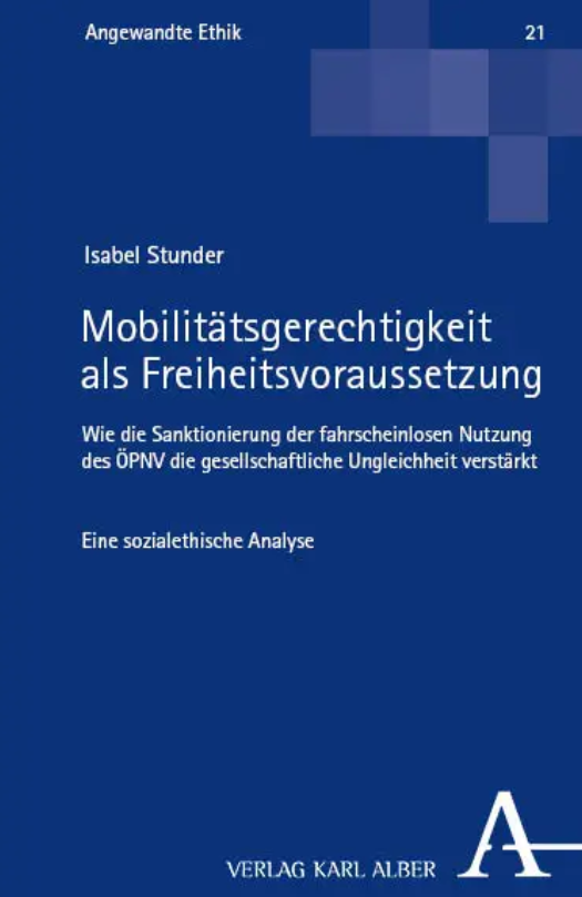 Mobilit&auml;tsgerechtigkeit als Freiheitsvoraussetzung