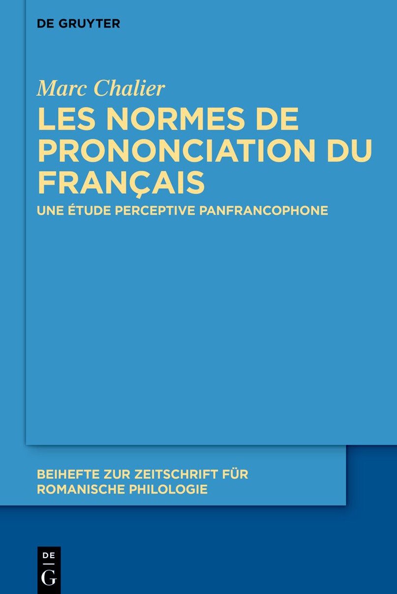 Cover: Les normes de prononciation du fran&ccedil;ais: une &eacute;tude perceptive panfrancophone