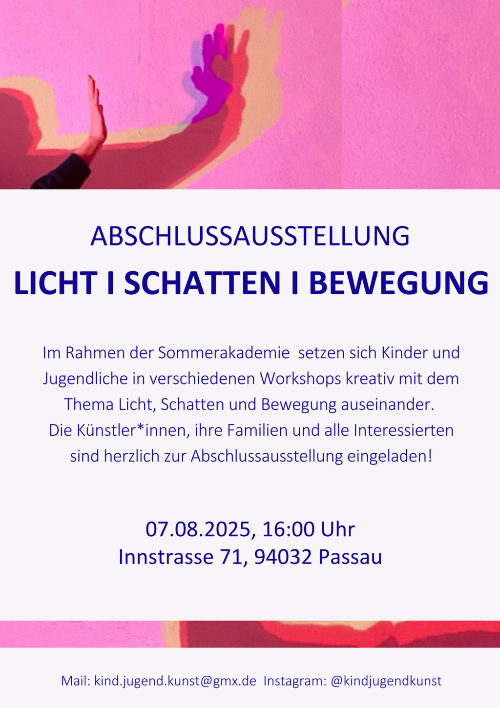 Plakat f&uuml;r die Abschlussausstellung der Sommerakademie von KJK. Die Ausstellung findet am 7. August um 16 Uhr im Geb&auml;ude der Kunstp&auml;dagogik an Innstra&szlig;e 71 statt.