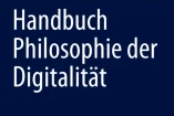 [Translate to Englisch:] Handbuch Philosophie der Digitalität