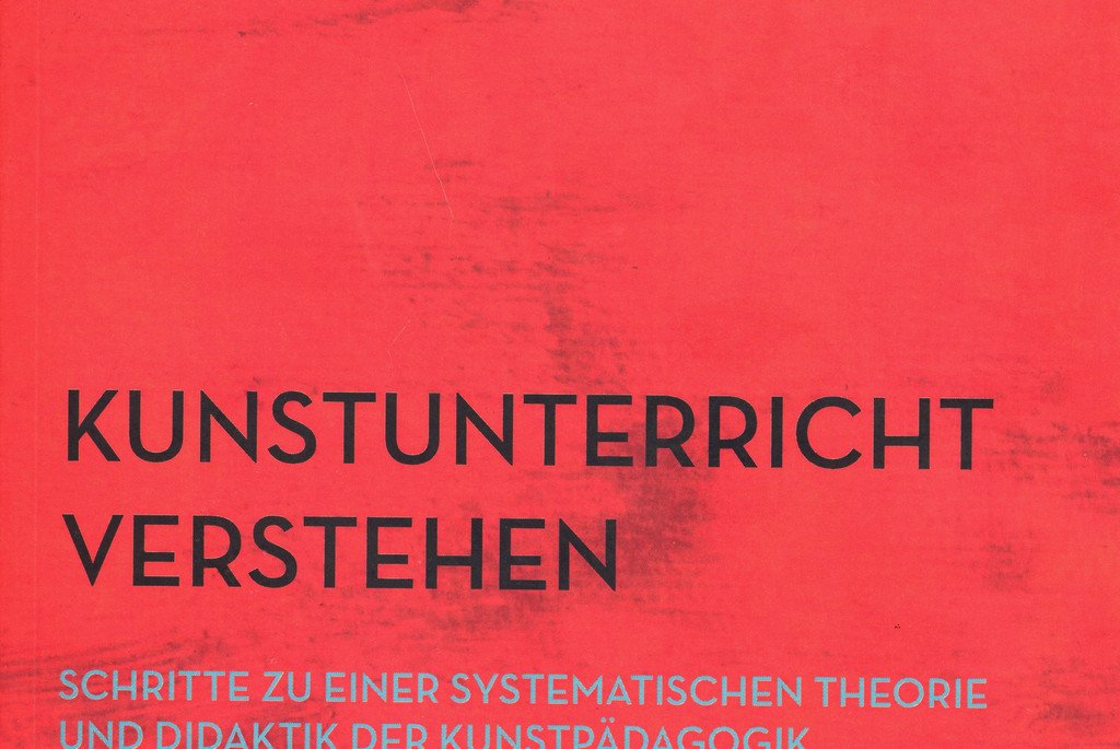 Kunstunterricht verstehen