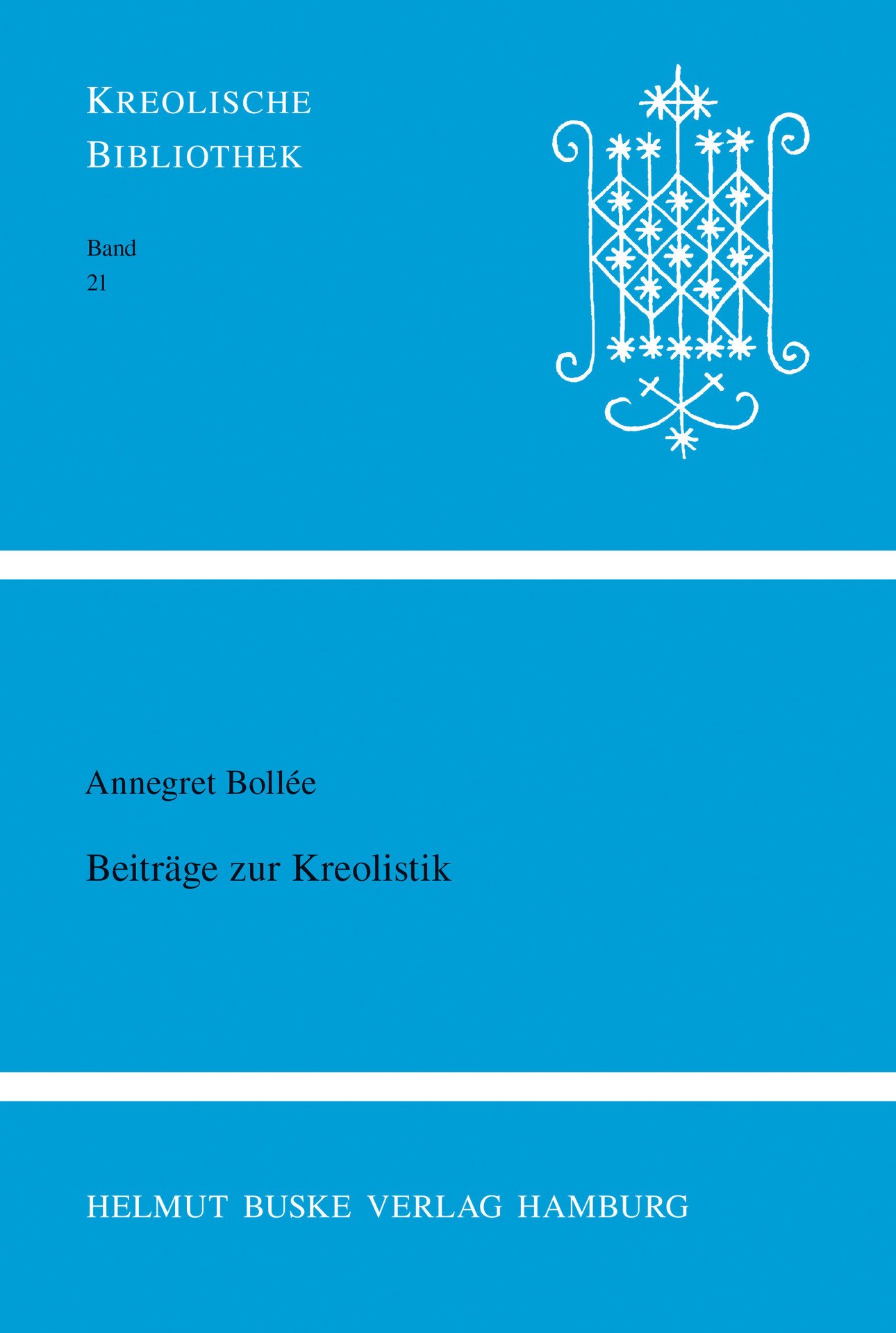 Beitr&auml;ge zur Kreolistik