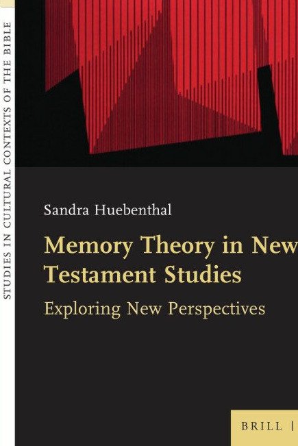 Memory Theory in New Testament Studies