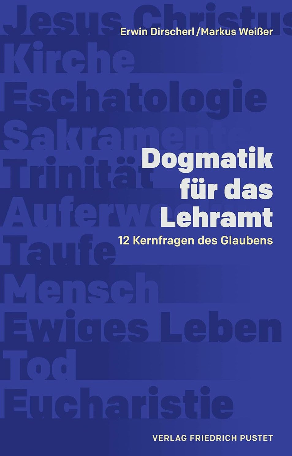 Buchcover Dogmatik f&uuml;r das Lehramt 